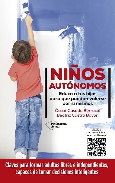 Niños autónomos | 9788418927423 | Casado, Óscar ; Castro Bayón, Beatriz | Librería Castillón - Comprar libros online Aragón, Barbastro