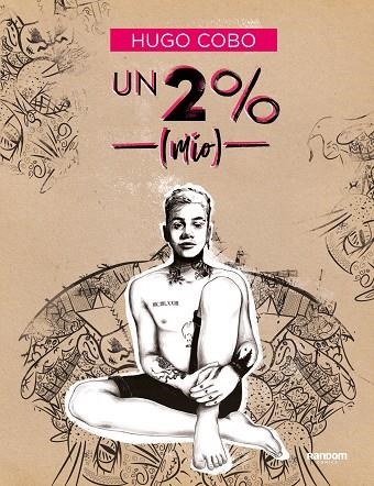 Un 2% (mío) | 9788418040184 | Hugo Cobo | Librería Castillón - Comprar libros online Aragón, Barbastro