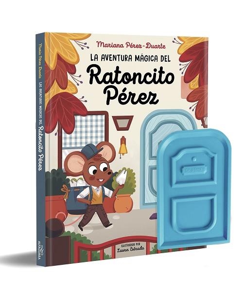 La aventura mágica del Ratoncito Pérez | 9788420459288 | Mariana PérezDuarte | Librería Castillón - Comprar libros online Aragón, Barbastro