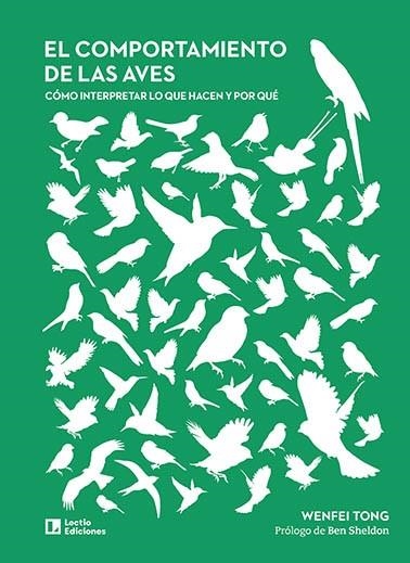 El comportamiento de las aves | 9788418735110 | Tong, Wenfei | Librería Castillón - Comprar libros online Aragón, Barbastro