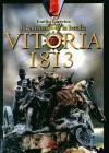 Vitoria, 1813 | 9788492714575 | Larreina Escudero, Emilio  Carrasco García, Antonioed. lit. | Librería Castillón - Comprar libros online Aragón, Barbastro