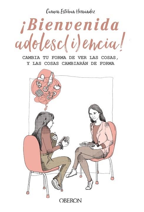 ¡BIENVENIDA ADOLESC(i)ENCIA! | 9788441545373 | Esteban Hernández, Carmen | Librería Castillón - Comprar libros online Aragón, Barbastro