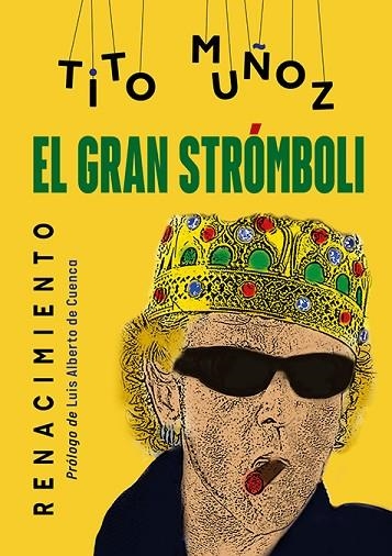 El gran Strómboli | 9788419231116 | Muñoz, Tito | Librería Castillón - Comprar libros online Aragón, Barbastro