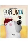 Burundi - De osos, lechuzas y témpanos calientes | 9789878150451 | Bernasconi, Pablo | Librería Castillón - Comprar libros online Aragón, Barbastro