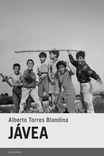 Jávea | 9788418504174 | Torres Blandina, Alberto | Librería Castillón - Comprar libros online Aragón, Barbastro