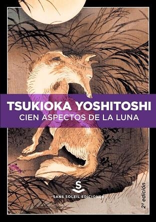 Cien aspectos de la luna | 9788412009781 | Almazán Tomás, David / Yoshitoshi, Tsukioka | Librería Castillón - Comprar libros online Aragón, Barbastro