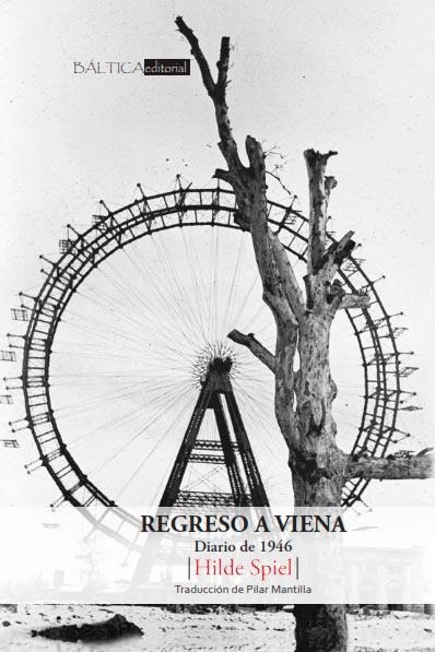 Regreso a Viena | 9788412232691 | Spiel, Hilde | Librería Castillón - Comprar libros online Aragón, Barbastro