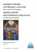 IDENTIDAD Y ALTERIDAD EN LA LITERATURA Y EN LAS ARTES | 9788413693118 | BAUTISTA NARANJO, ESTHER | Librería Castillón - Comprar libros online Aragón, Barbastro