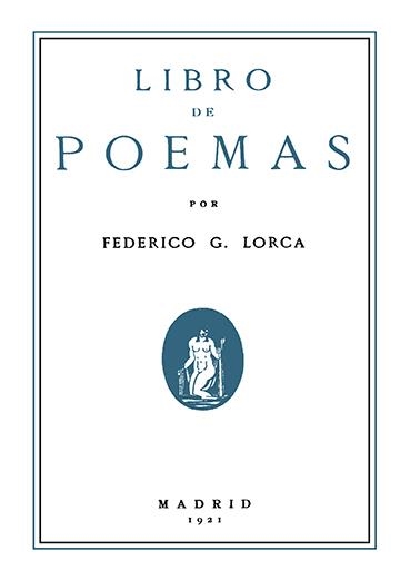 LIBRO DE POEMAS POR FEDERICO G. LORCA | 9788413693316 | GARCÍA LORCA, FEDERICO | Librería Castillón - Comprar libros online Aragón, Barbastro