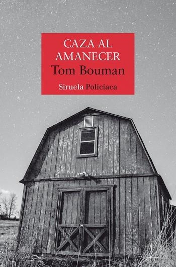 Caza al amanecer | 9788418859519 | Bouman, Tom | Librería Castillón - Comprar libros online Aragón, Barbastro