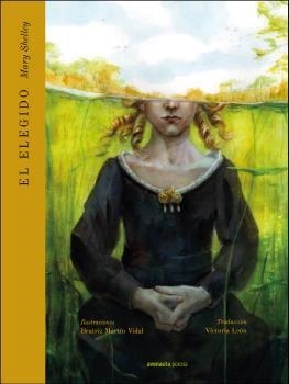 El elegido | 9788412354119 | Shelley, Mary | Librería Castillón - Comprar libros online Aragón, Barbastro