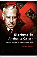 EL ENIGMA DEL ALMIRANTE CANARIS | 9788484327264 | BASSETT, RICHARD | Librería Castillón - Comprar libros online Aragón, Barbastro