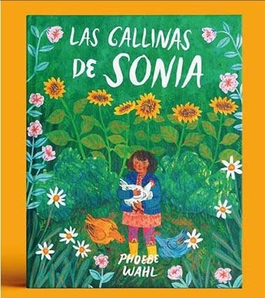 LAS GALLINAS DE SONIA | 9788484706410 | WAHL, PHOEBE | Librería Castillón - Comprar libros online Aragón, Barbastro