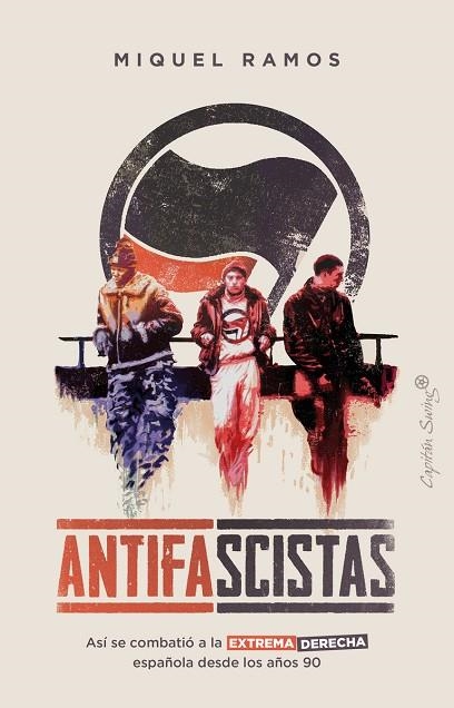 Antifascistas | 9788412457803 | Ramos, Miquel | Librería Castillón - Comprar libros online Aragón, Barbastro