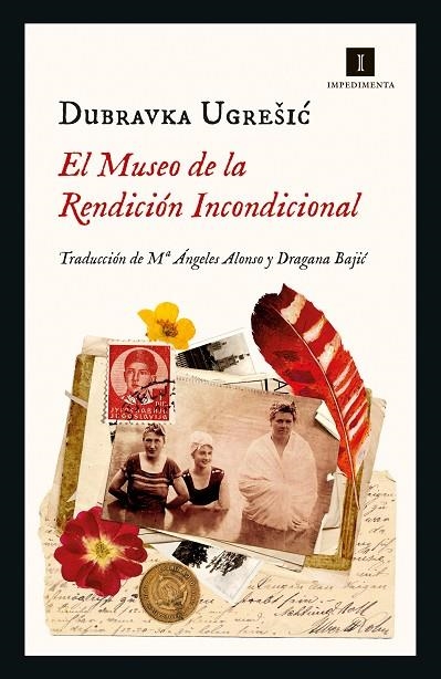 El Museo de la Rendición Incondicional | 9788418668401 | Ugrešic, Dubravka | Librería Castillón - Comprar libros online Aragón, Barbastro