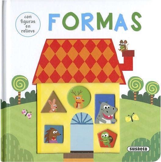 Formas | 9788467782288 | Ediciones, Susaeta | Librería Castillón - Comprar libros online Aragón, Barbastro