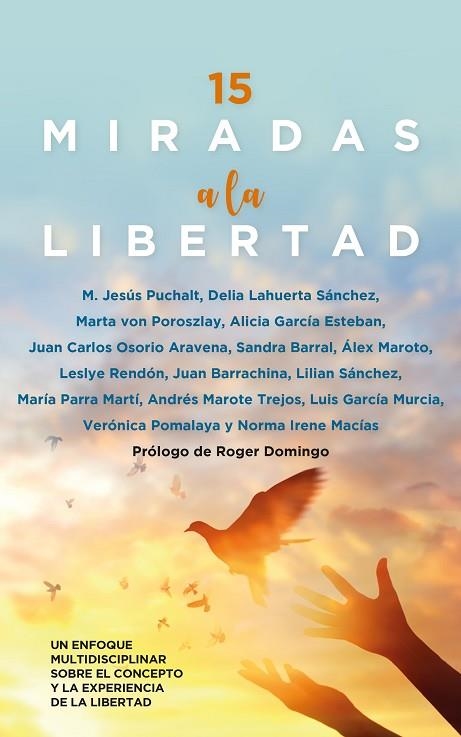 15 miradas a la libertad | 9788418648793 | VV.AA. | Librería Castillón - Comprar libros online Aragón, Barbastro