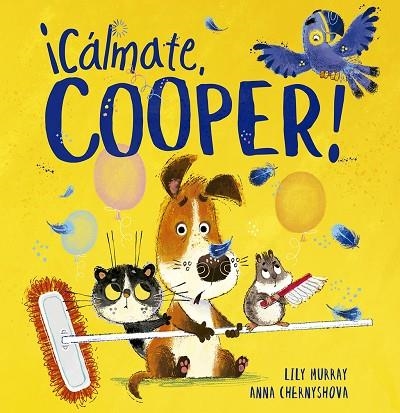 ¡Cálmate Cooper! | 9788491455608 | Murray, Lily | Librería Castillón - Comprar libros online Aragón, Barbastro