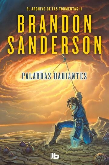 Palabras radiantes (El Archivo de las Tormentas 2) | 9788413143958 | Brandon Sanderson | Librería Castillón - Comprar libros online Aragón, Barbastro