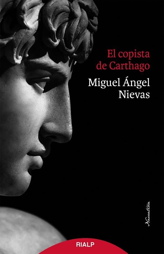 El copista de Carthago | 9788432160585 | Nievas Gómez, Miguel Ángel | Librería Castillón - Comprar libros online Aragón, Barbastro