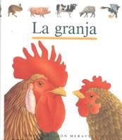 GRANJA, LA (CATALA) (MON MERAVELLOS) | 9788476297032 | PEROLS, SYLVAINE | Librería Castillón - Comprar libros online Aragón, Barbastro