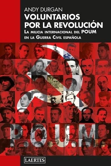 VOLUNTARIOS POR LA REVOLUCIÓN | 9788418292682 | DURGAN, ANDY | Librería Castillón - Comprar libros online Aragón, Barbastro