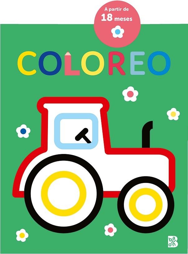 COLOREO - TRACTOR | 9789403227665 | BALLON | Librería Castillón - Comprar libros online Aragón, Barbastro