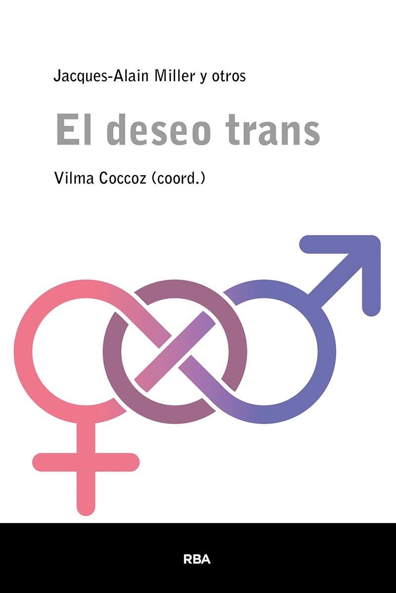 El deseo trans | 9788411320245 | Coccoz Vilma | Librería Castillón - Comprar libros online Aragón, Barbastro