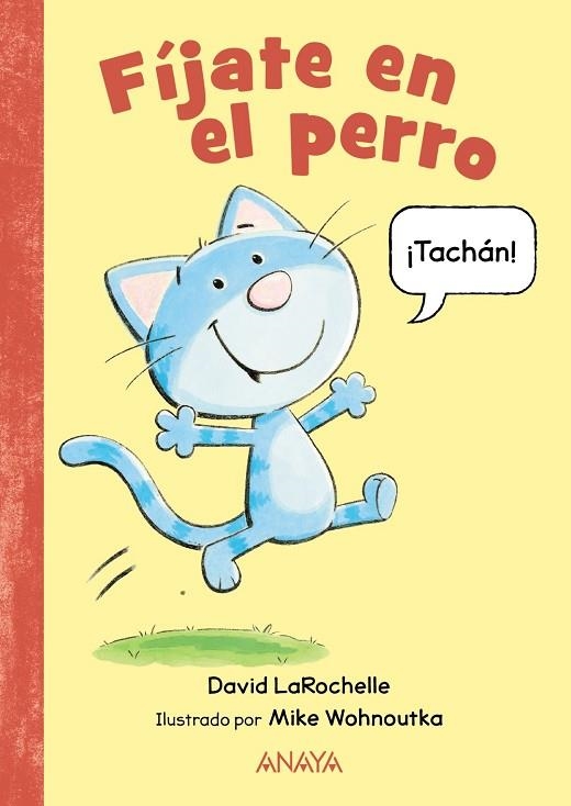 Fíjate en el perro | 9788469891407 | LaRochelle, David | Librería Castillón - Comprar libros online Aragón, Barbastro