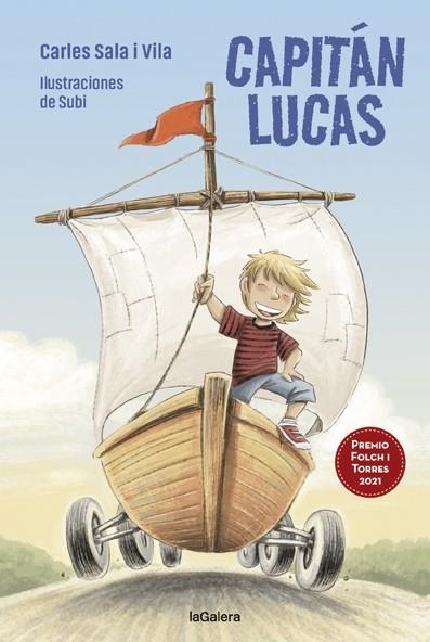 Capitán Lucas | 9788424671853 | Sala i Vila, Carles | Librería Castillón - Comprar libros online Aragón, Barbastro