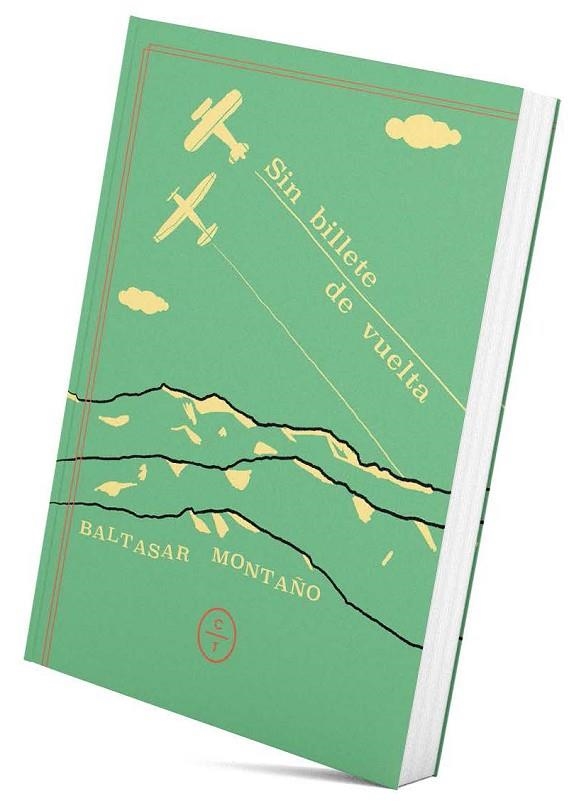 Sin billete de vuelta | 9788412349818 | Montaño Elías, Baltasar | Librería Castillón - Comprar libros online Aragón, Barbastro