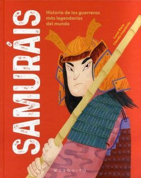 SAMURÁIS | 9788419095060 | RIERA, LUCAS; CAPDEVILA, CLAUDIA | Librería Castillón - Comprar libros online Aragón, Barbastro