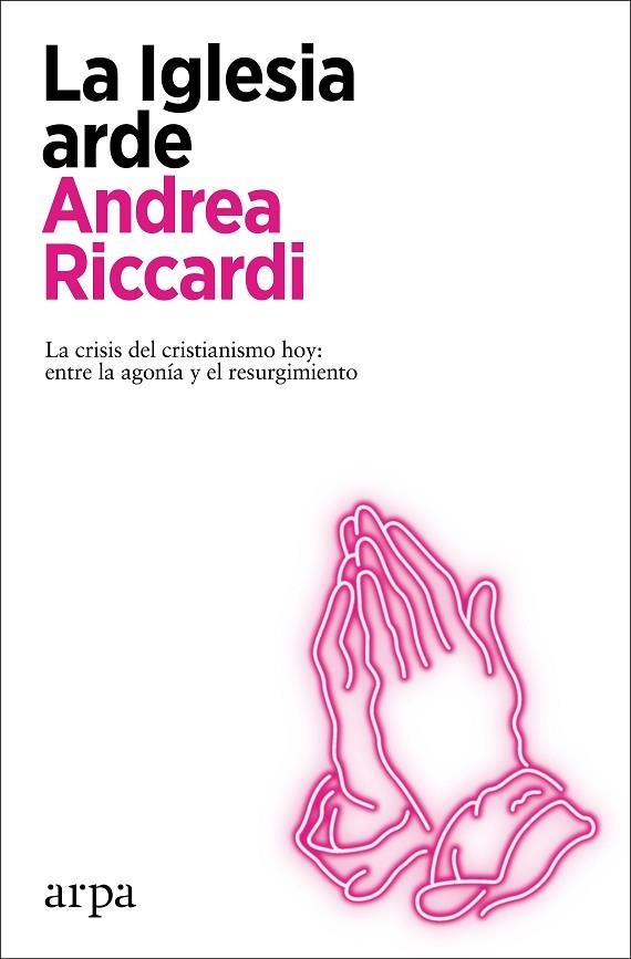 La Iglesia arde | 9788418741272 | Riccardi, Andrea | Librería Castillón - Comprar libros online Aragón, Barbastro