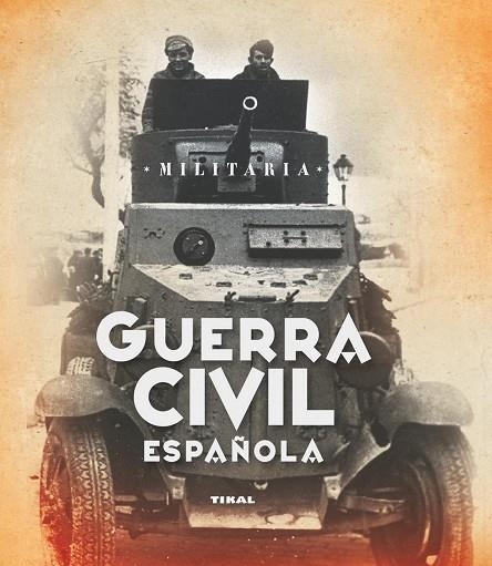 Guerra civil española | 9788499280714 | De Andrés, Jesús / Cuéllar, Jesús | Librería Castillón - Comprar libros online Aragón, Barbastro