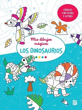 MIS DIBUJOS MAGICOS - DINOSAURIOS | 9789403227795 | BALLON | Librería Castillón - Comprar libros online Aragón, Barbastro