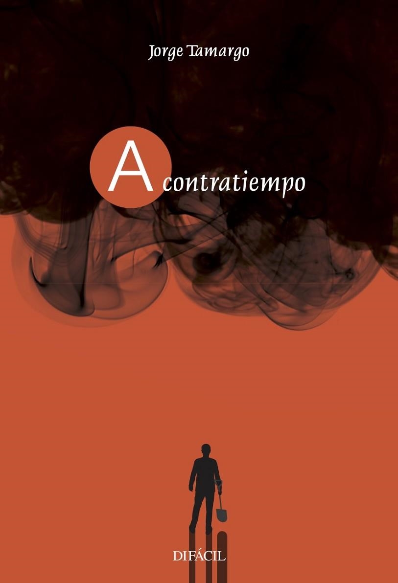 A contratiempo | 9788492476947 | Tamargo, Jorge | Librería Castillón - Comprar libros online Aragón, Barbastro