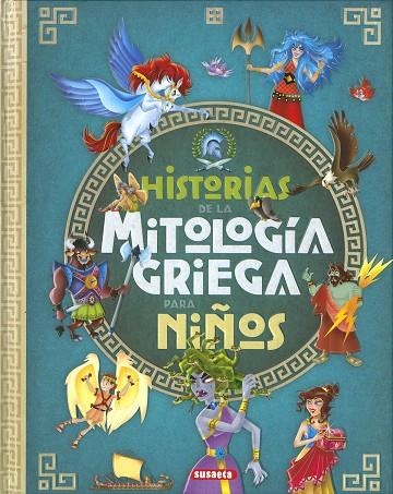 Historias de la mitología griega para niños | 9788467780574 | Morán, José | Librería Castillón - Comprar libros online Aragón, Barbastro