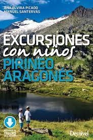 EXCURSIONES CON NIÑOS. PIRINEO ARAGONÉS | 9788498295917 | Slomin, Marc | Librería Castillón - Comprar libros online Aragón, Barbastro