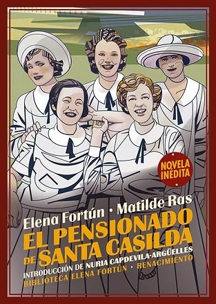 El pensionado de Santa Casilda | 9788419231154 | Fortún, Elena ; Ras, Matilde | Librería Castillón - Comprar libros online Aragón, Barbastro