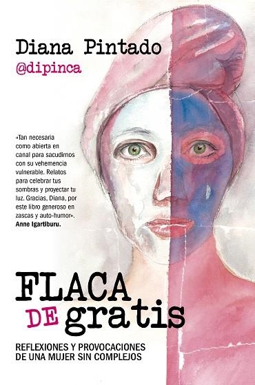 Flaca de gratis | 9788418648304 | Diana Pintado | Librería Castillón - Comprar libros online Aragón, Barbastro