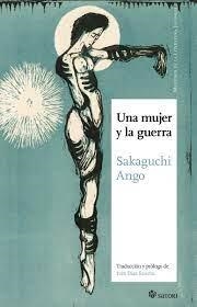 UNA MUJER Y LA GUERRA | 9788419035134 | SAKAGUCHI, ANGO | Librería Castillón - Comprar libros online Aragón, Barbastro