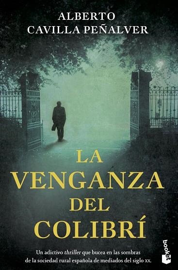 La venganza del colibrí | 9788408258728 | Cavilla Peñalver, Alberto | Librería Castillón - Comprar libros online Aragón, Barbastro