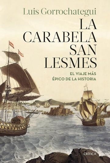 La carabela San Lesmes | 9788491994206 | Gorrochategui, Luis | Librería Castillón - Comprar libros online Aragón, Barbastro