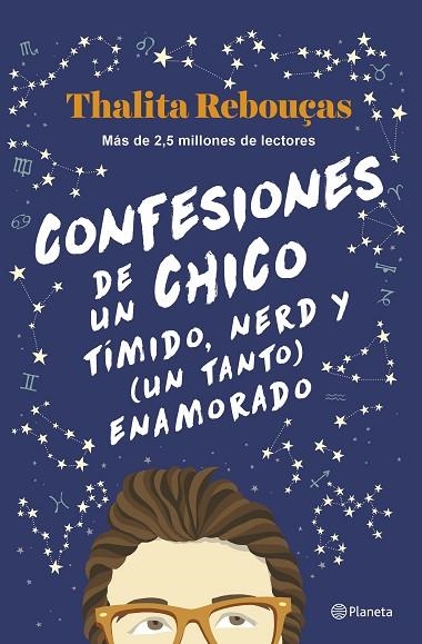 Confesiones de un chico tímido, nerd y (un tanto) enamorado (Serie Confesiones 2 | 9788408259596 | Rebouças, Thalita | Librería Castillón - Comprar libros online Aragón, Barbastro