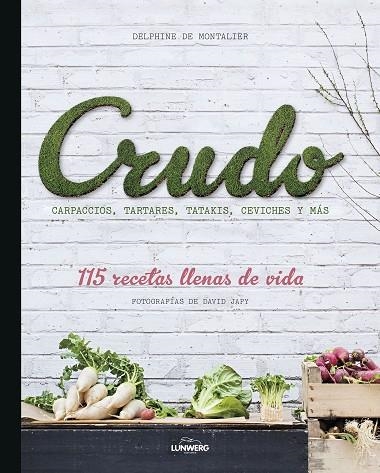 Crudo | 9788418820656 | Montalier, Delphine de | Librería Castillón - Comprar libros online Aragón, Barbastro