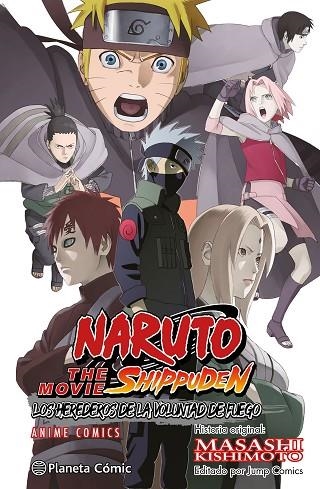 Naruto Shippuden Anime Comic Los Herederos de la Voluntad de Fuego | 9788491747666 | Masashi Kishimoto | Librería Castillón - Comprar libros online Aragón, Barbastro