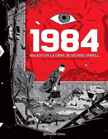 1984 (novela gráfica) | 9788491749295 | Jean-Christophe Derrien | Rémi Torregrossa | Librería Castillón - Comprar libros online Aragón, Barbastro