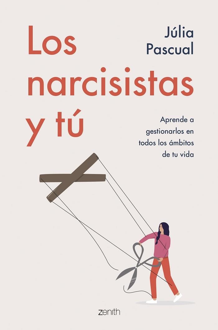 Los narcisistas y tú | 9788408257707 | Pascual, Julia | Librería Castillón - Comprar libros online Aragón, Barbastro