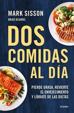 Dos comidas al día | 9788425361456 | Mark Sisson | Librería Castillón - Comprar libros online Aragón, Barbastro