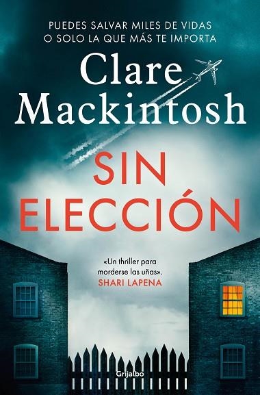 Sin elección | 9788425361708 | Clare Mackintosh | Librería Castillón - Comprar libros online Aragón, Barbastro